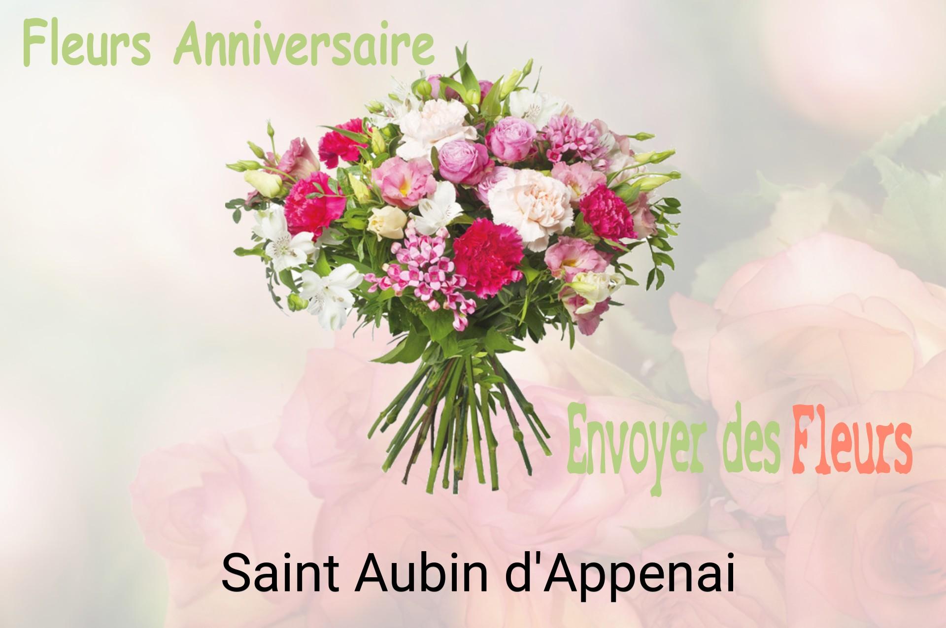 Bouquet de fleurs d’anniversaire livré à Saint-Aubin-d'Appenai